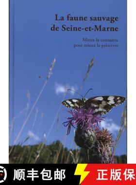 预订 La Faune Sauvage de Seine-et-Marne [9782354040277]