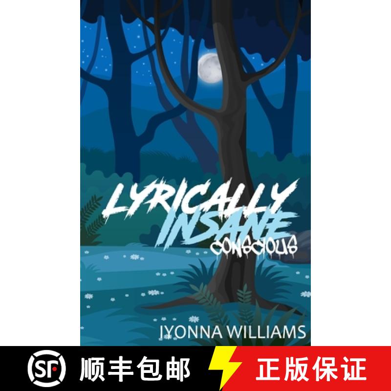 【2-3周达】Lyrically Insane Conscious [9781483456225]