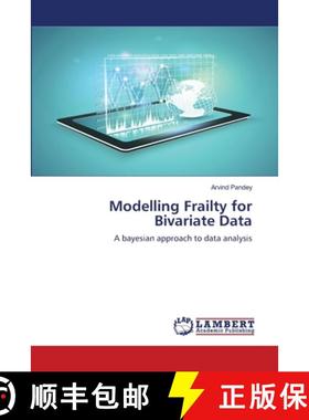 预订 Modelling Frailty for Bivariate Data [9783659813740]
