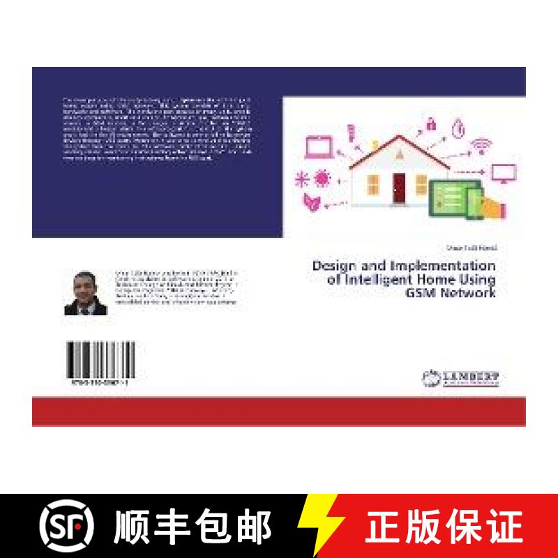 预订 Design and Implementation of Intelligent Home Using GSM Network [9783330336711]