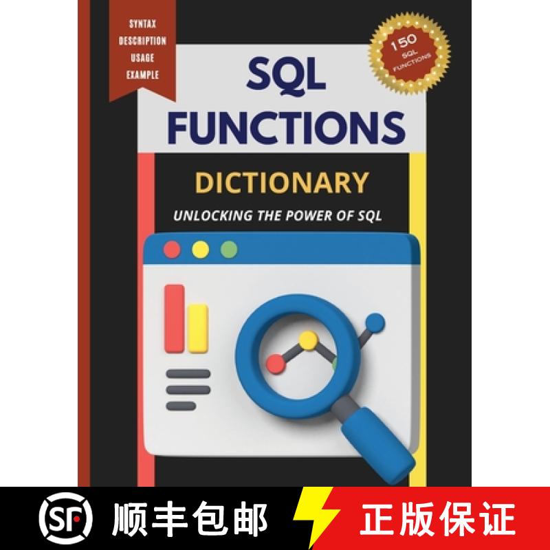 【3-4周达】SQL Functions Dictionary: Unlocking the Power of SQL [9798868923203]