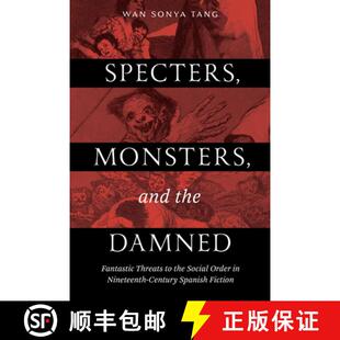 the Damned and Specters Nineteenth Order Fantastic Ce... Monsters Social 3周达 9780826507129 Threats
