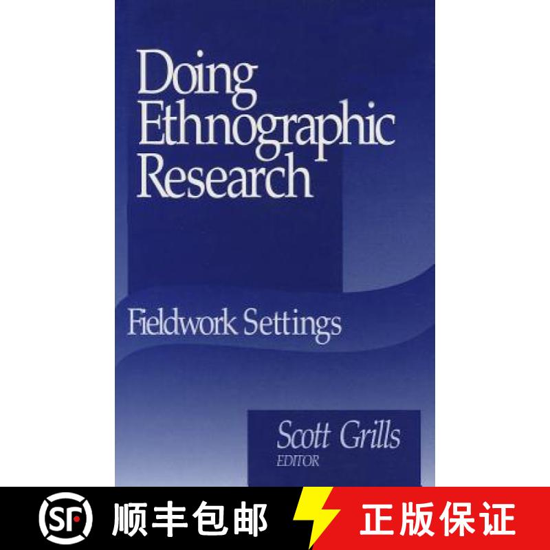 【3-4周达】Doing Ethnographic Research: Fieldwork Settings [9780761908920]