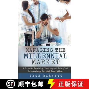 Led Leading Teaching La... America 9780692904817 Market 4周达 Being Managing the and Guide Millennial