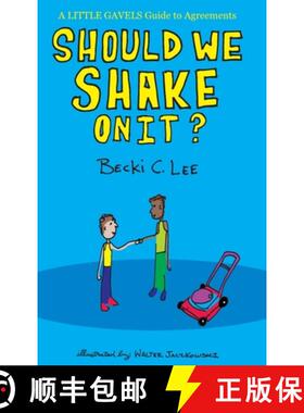 【3-4周达】精装 Should We Shake On It?: A Little Gavels Guide to Agreements [9781954974050]