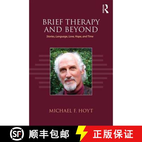 【3-4周达】Brief Therapy and Beyond: Stories, Language, Love, Hope, and Time [9781138636712]