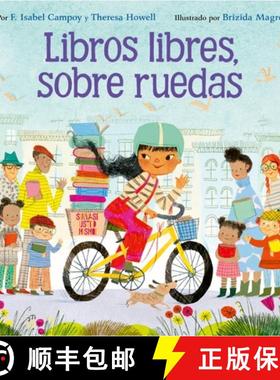 【3-4周达】Libros Libres, Sobre Ruedas: Books on Bikes (Spanish Edition) [9780063444072]