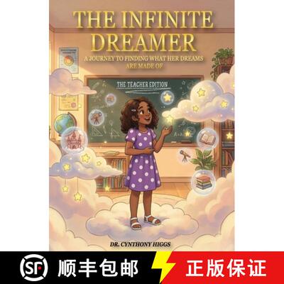 【3-4周达】精装 The Infinite Dreamer: A Journey to Finding What Her Dreams Are Made of: The Teacher E... [9798295594045]