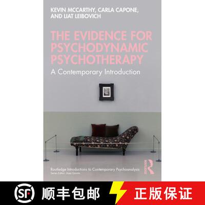 【3-4周达】The Evidence for Psychodynamic Psychotherapy: A Contemporary Introduction [9781032346410]