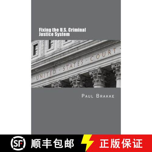 【3-4周达】Fixing the U.S. Criminal Justice System [9781947466357]