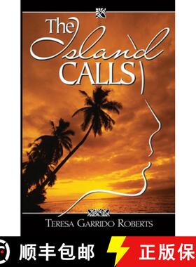 预订 The Island Calls: A True-Life Novel about a Chamorro Daughter Finding Her Way Back Home [9780692363225]
