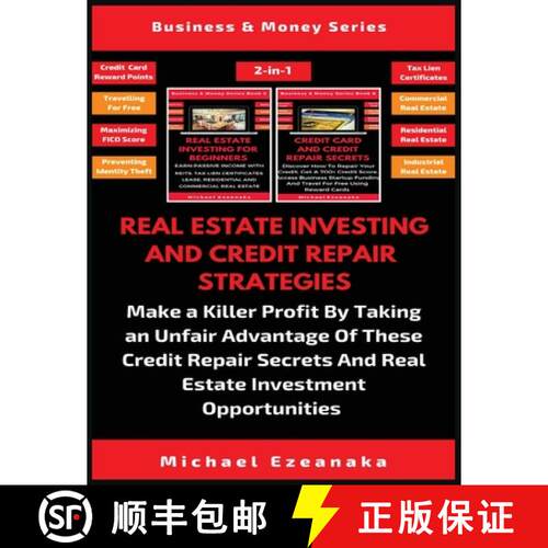 【3-4周达】Real Estate Investing And Credit Repair Strategies (2 Books In 1): Make a Killer Profit By... [9781913361822]