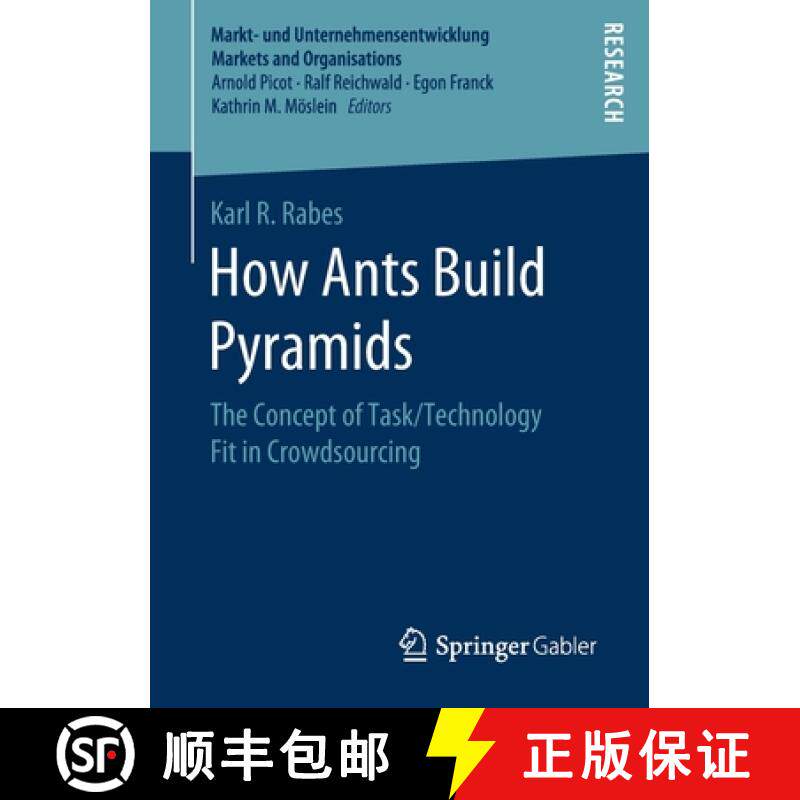 【3-4周达】How Ants Build Pyramids : The Concept of Task/Technology Fit in Crowdsourcing [9783658274382]