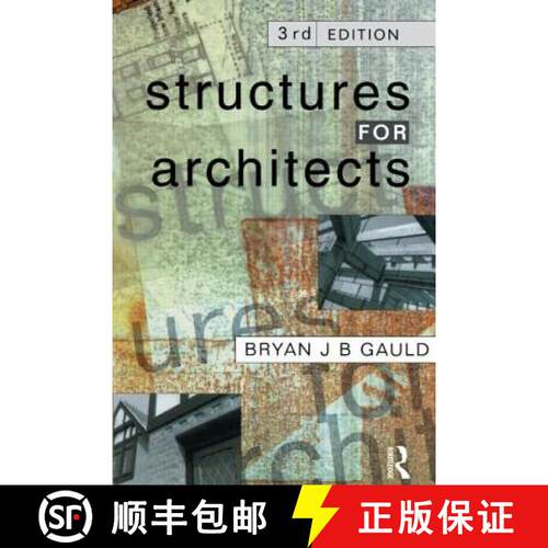【3-4周达】STRUCTURES FOR ARCHITECTS GAULD [9780582236585]