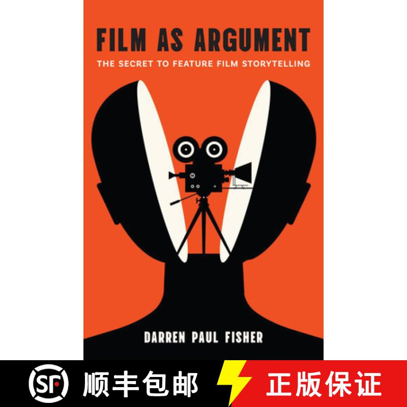 【3-4周达】Film as Argument: The Secret to Feature Film Storytelling [9781978841147]