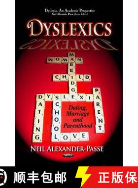 【3-4周达】Dyslexics: Dating, Marriage and Parenthood [9781619425200]