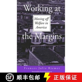 9780791449264 Margins Welfare Off Moving America 4周达 Working the