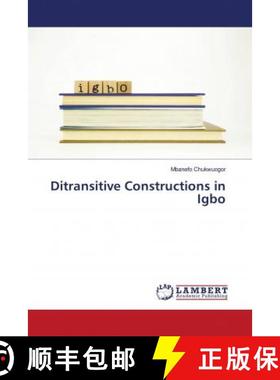 预订 Ditransitive Constructions in Igbo [9786202919593]