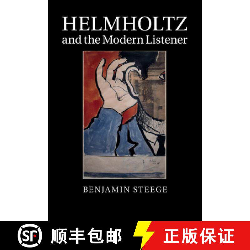 【3-4周达】Helmholtz and the Modern Listener [9781107504332]