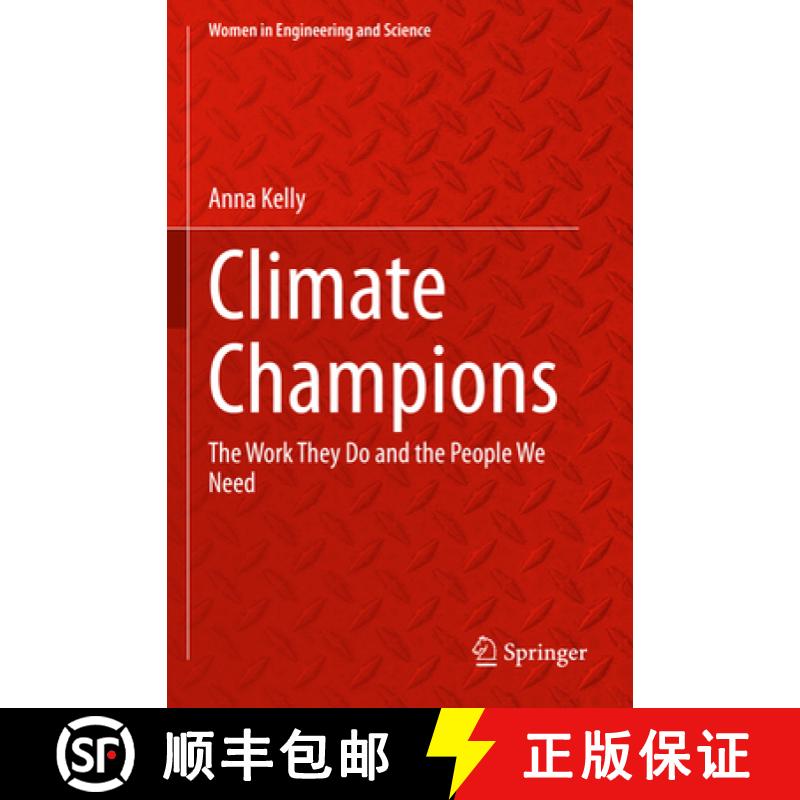 【3-4周达】Climate Champions: The Work They Do and the People We Need [9783031329654]