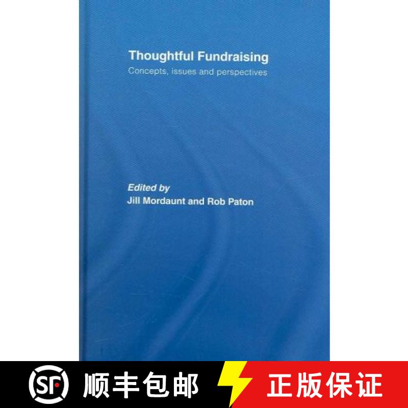 【3-4周达】Thoughtful Fundraising: Concepts, Issues and Perspectives [9780415394291]
