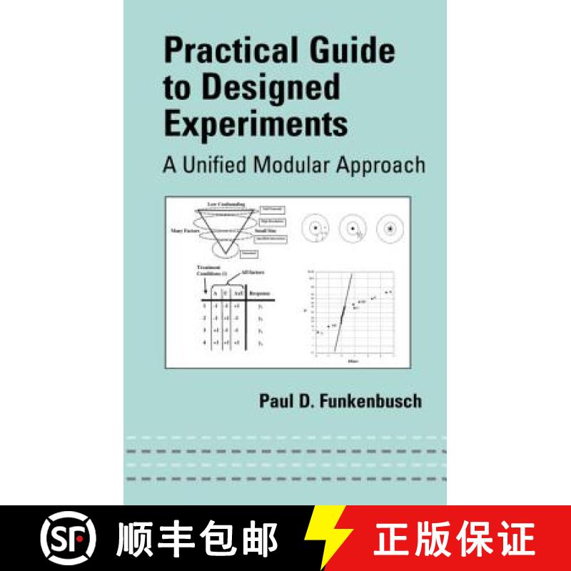 【3-4周达】Practical Guide To Designed Experiments : A Unified Modular Approach [9780824753887]
