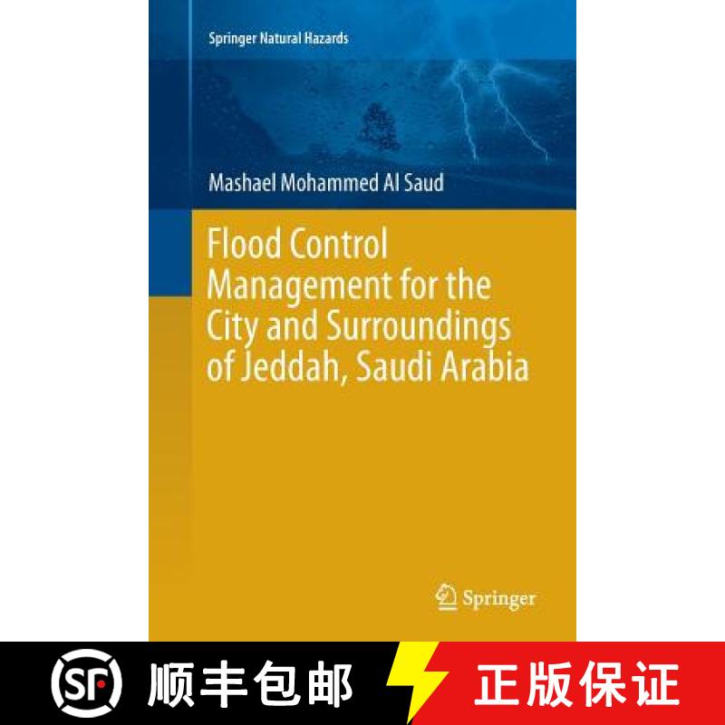 【3-4周达】Flood Control Management for the City and Surroundings of Jeddah, Saudi Arabia [9789402401448]