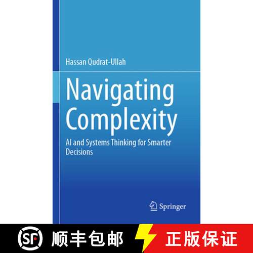 【3-4周达】Navigating Complexity: AI and Systems Thinking for Smarter Decisions [9783031827440]