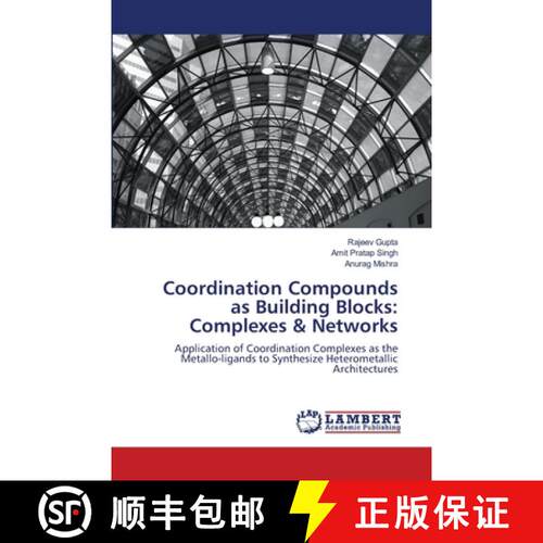 预订 Coordination Compounds as Building Blocks: Complexes & Networks [9783843358408]