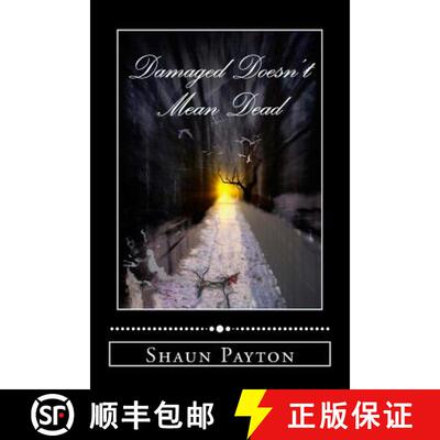 【3-4周达】Damaged Doesn't Mean Dead: poems [9780692639740]