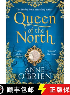 【3-4周达】Queen of the North: Sumptuous and Evocative Historical Fiction from the Sunday Times Bests... [9780008225438]