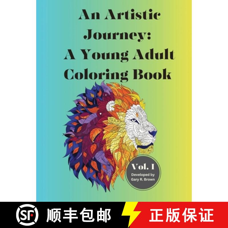 【3-4周达】An Artistic Journey: A Young Adult Coloring Book Volume I [9781964580012]