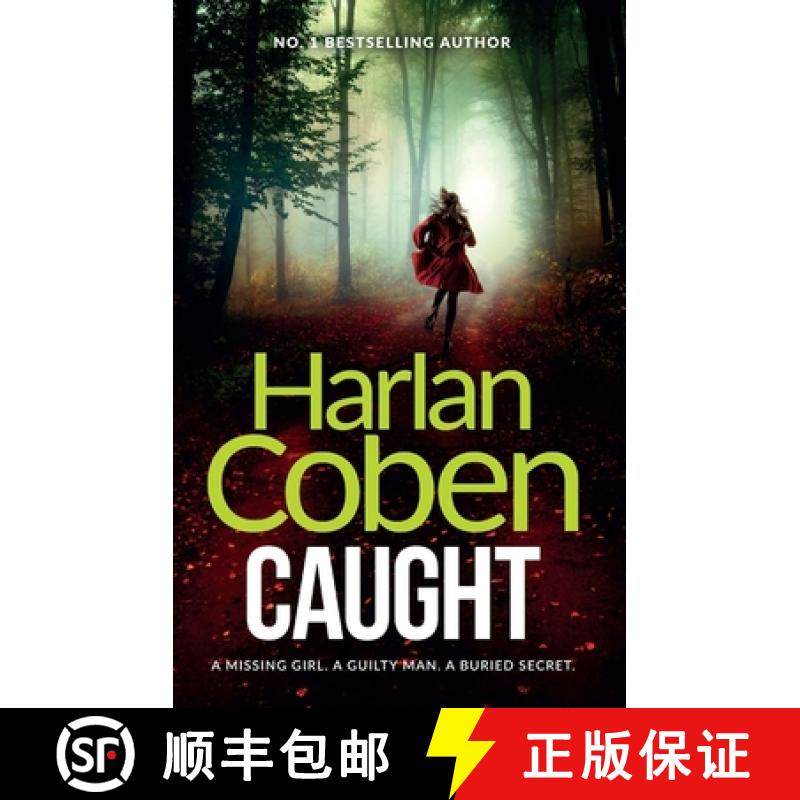【3-4周达】Caught: A gripping thriller from the #1 bestselling creator of hit Netflix show Fool Me Once [9781409179436]