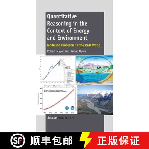 预订 Quantitative Reasoning in the Context of Energy and Environment: Modeling Problems in the Real W... [9789462095250]
