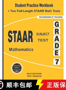【3-4周达】STAAR Subject Test Mathematics Grade 7: Student Practice Workbook + Two Full-Length STAAR ... [9781636200590]