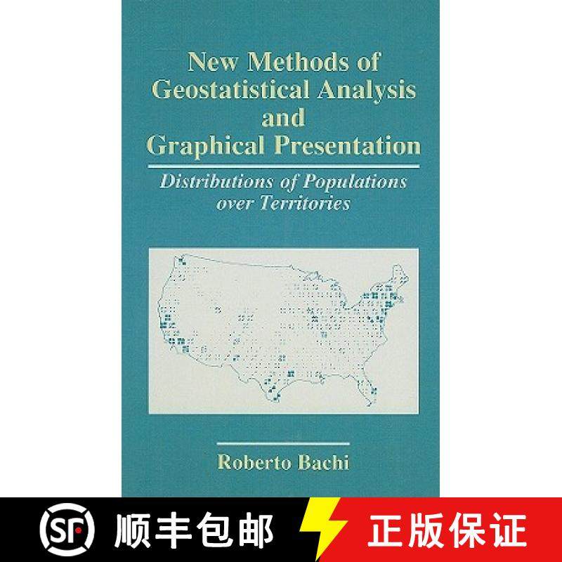 【3-4周达】New Methods of Geostatistical Analysis and Graphical Presentation: Distributions of Popula... [9780306455445]