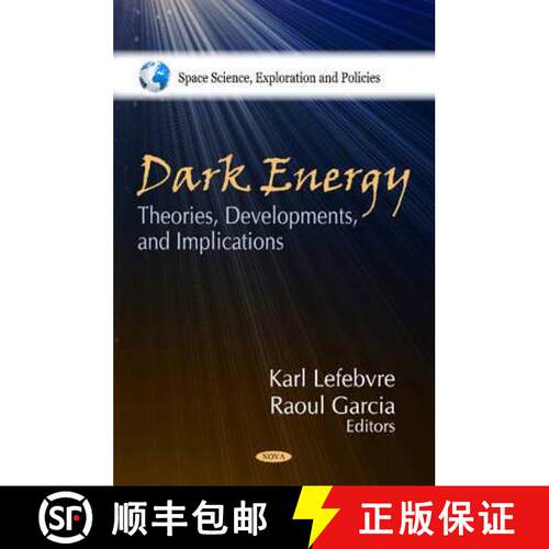 【3-4周达】精装 Dark Energy: Theories, Developments, and Implications [9781616682712]