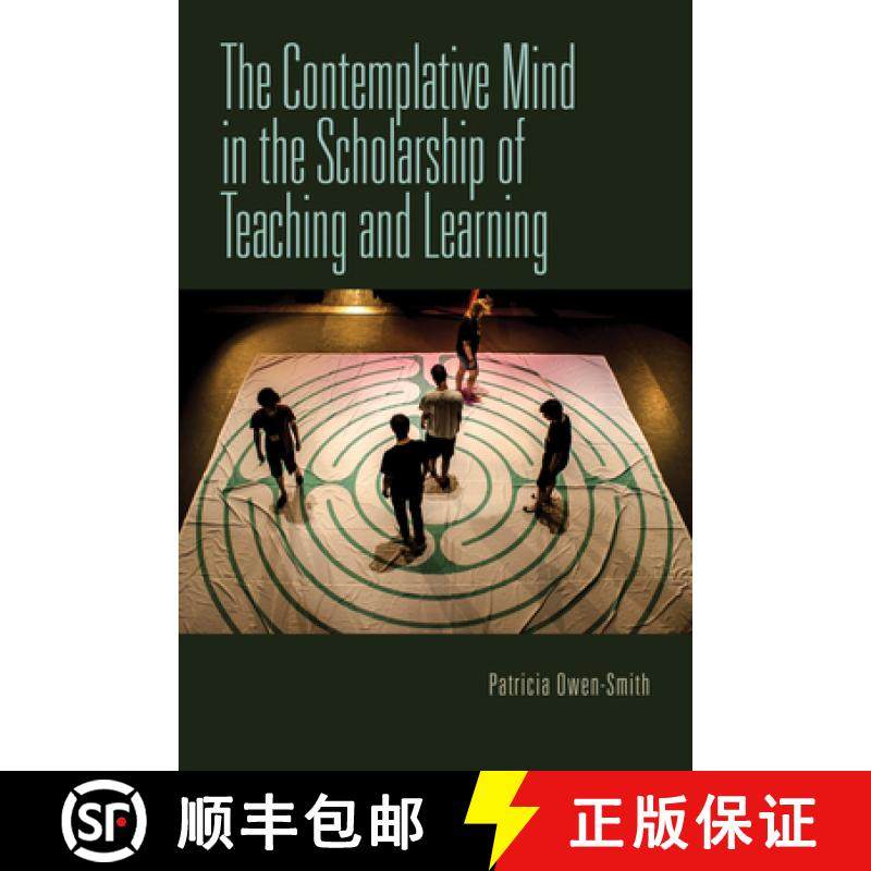 现货 The Contemplative Mind in the Scholarship of Teaching and Learning [9780253031778],书籍/杂志/报纸,科学技术类原版书,淘宝优惠券,粉丝福利购,淘宝优惠卷