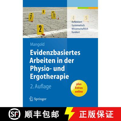 【3-4周达】Evidenzbasiertes Arbeiten in der Physio- und Ergotherapie : Reflektiert - systematisch - w... [9783642406355]