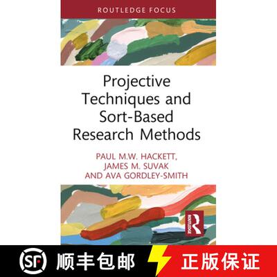 【3-4周达】Projective Techniques and Sort-Based Research Methods [9781032259680]