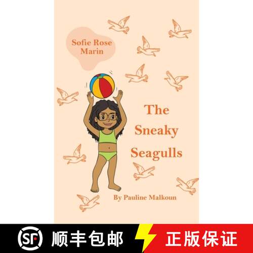 【3-4周达】Sofie Rose Marin: The Sneaky Seagulls [9781923175051]