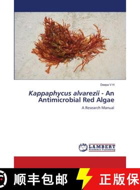 预订 Kappaphycus alvarezii - An Antimicrobial Red Algae [9786203462012]