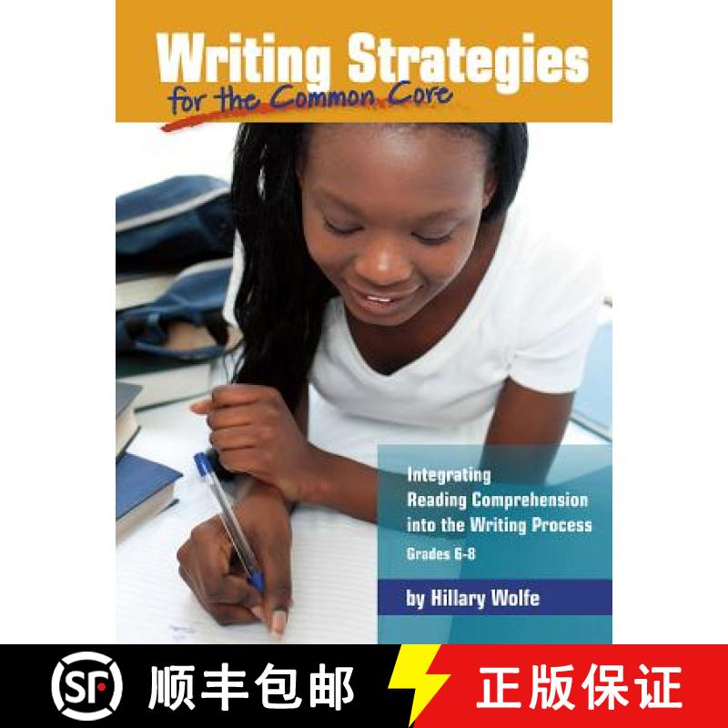 预订 Writing Strategies for the Common Core: Integrating Reading Comprehension Into the Writing Proce... [9781625215246]