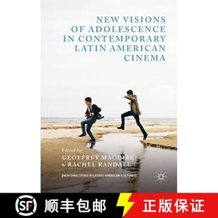 【3-4周达】New Visions of Adolescence in Contemporary Latin American Cinema (1st ed. 2018) (1st ed. 2... [9783319893808]