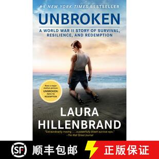 【3-4周达】Unbroken (Movie Tie-in Edition): A World War II Story of Survival, Resilience, and Redemption [9780812987119]