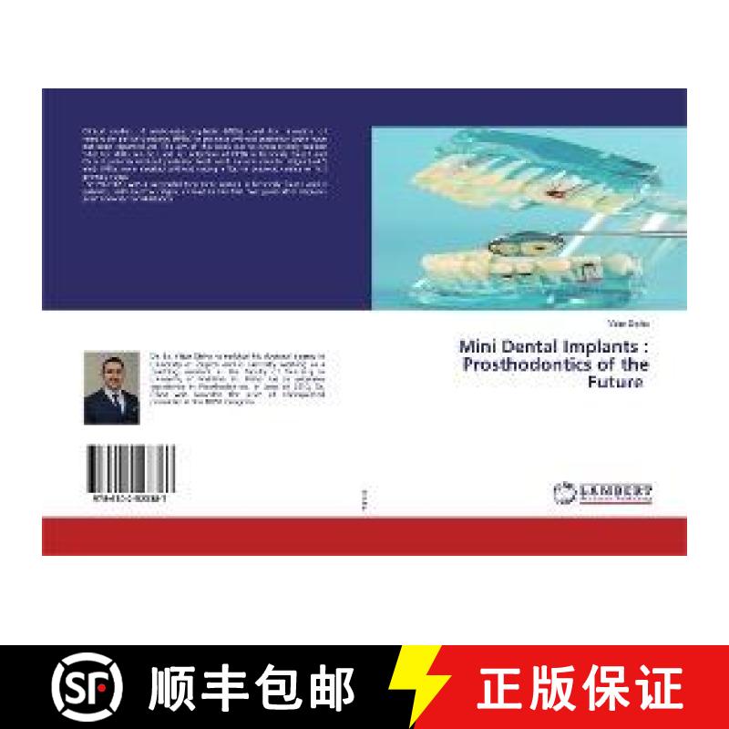 预订 Mini Dental Implants : Prosthodontics of the Future [9786202523387]