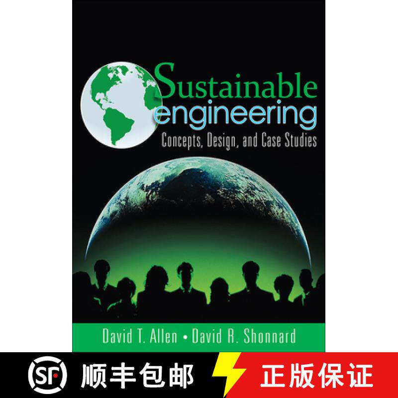 【3-4周达】Sustainable Engineering: Concepts, Design and Case Studies [9780132756549]