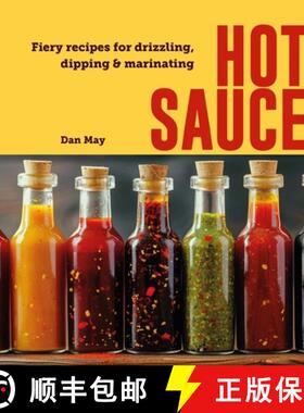 【3-4周达】Hot Sauce : Fiery recipes for drizzling, dipping & marinating [9781788796859]
