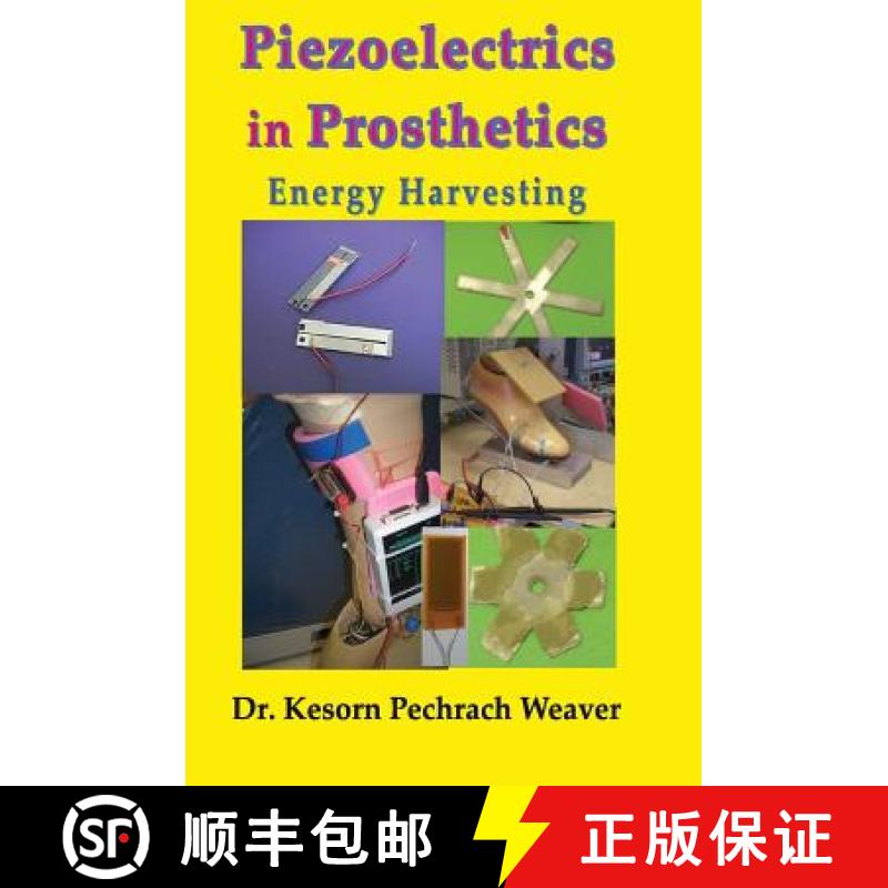 【3-4周达】Piezoelectrics in Prosthetics: Energy Harvesting [9780993117824]