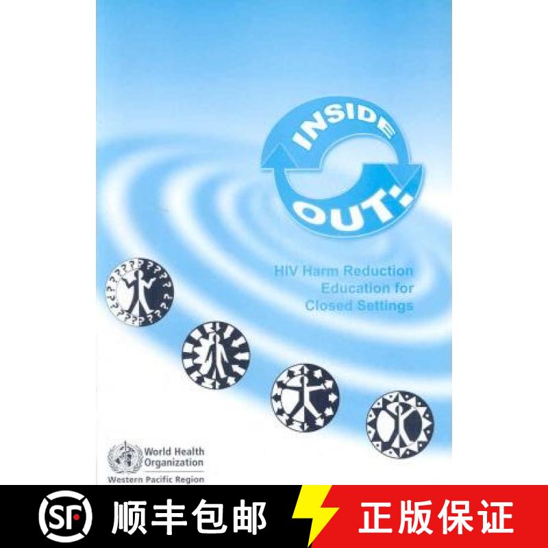 【3-4周达】Inside Out : HIV Harm Reduction Education for Closed Settings [9789290612216]
